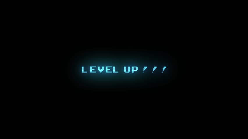 Level up