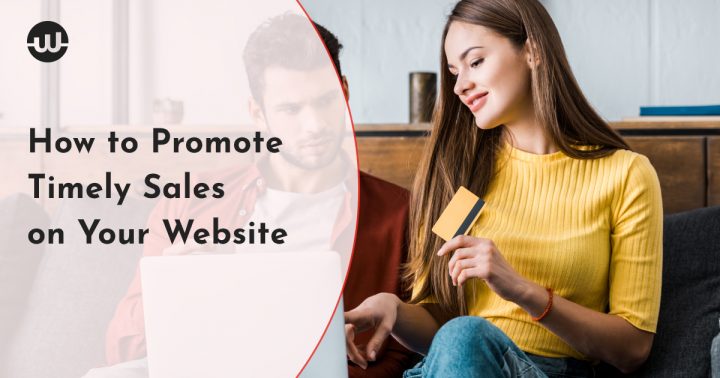 How to Promote Timely Sales on your site