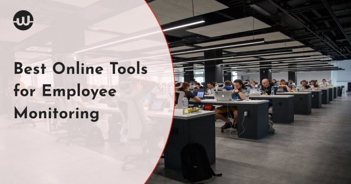 Best Online Tools for Employee Monitoring