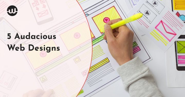 5 Audacious Web Designs That Have Our Full Attention