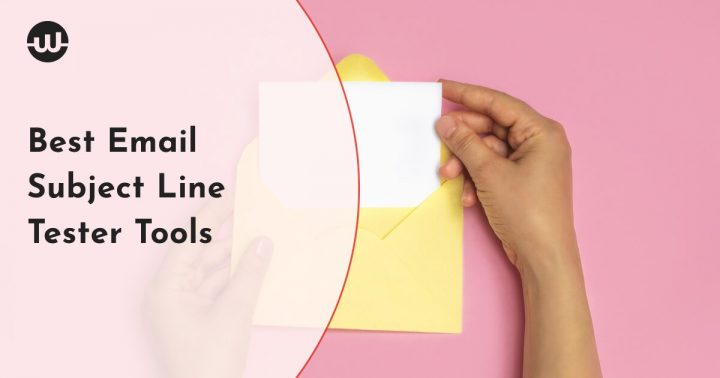 Best Email Subject Line Tester Tools for Attaining an Impressive Open Rate as Well as Click-Through Rate