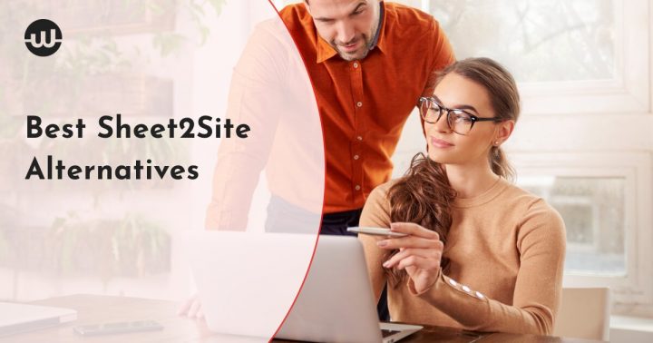 Best Sheet2Site Alternatives That Can Create Beautiful Feature-Rich Websites in an Instant