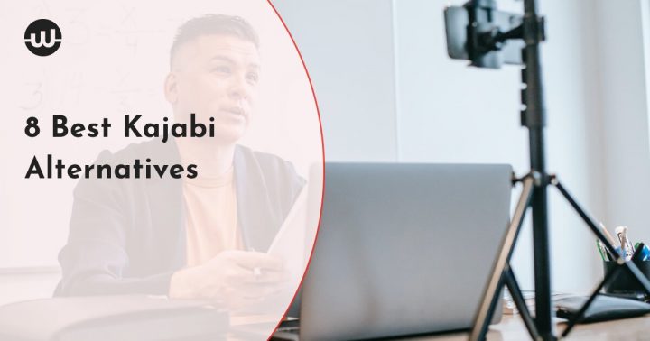 8 Best Kajabi Alternatives: Create, Promote, and Sell Engaging Courses Online