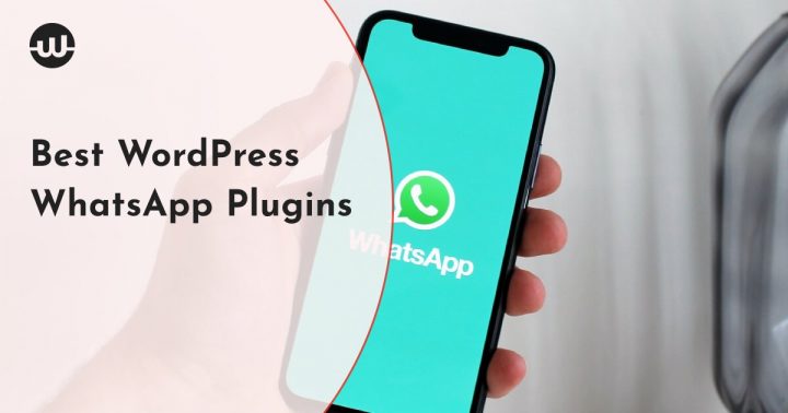 Best WordPress WhatsApp Plugins: Become More Accessible by Adding an Extra Communication Channel