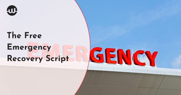 Unable to Access Your WordPress Site? The Free Emergency Recovery Script Is the Solution!