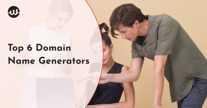 Top 6 Domain Name Generators