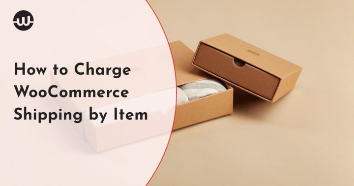 How to Charge WooCommerce Shipping by Item