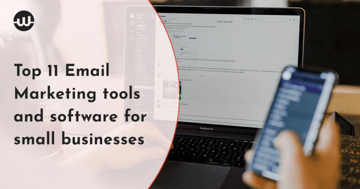 Email marketing tools: Top X Email Marketing tools and software for small businesses