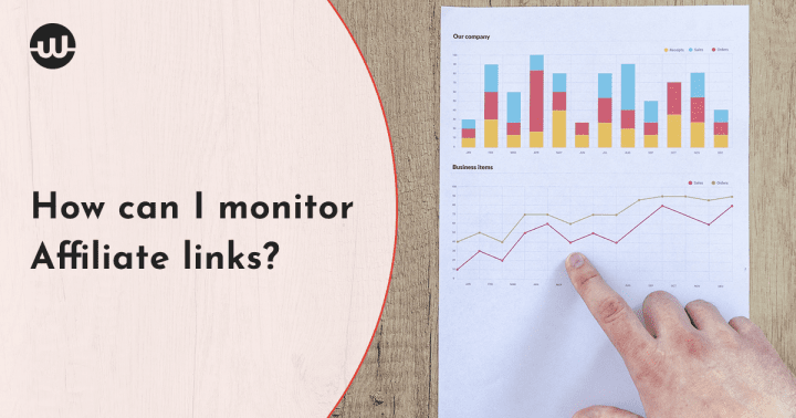 How can I monitor Affiliate links?