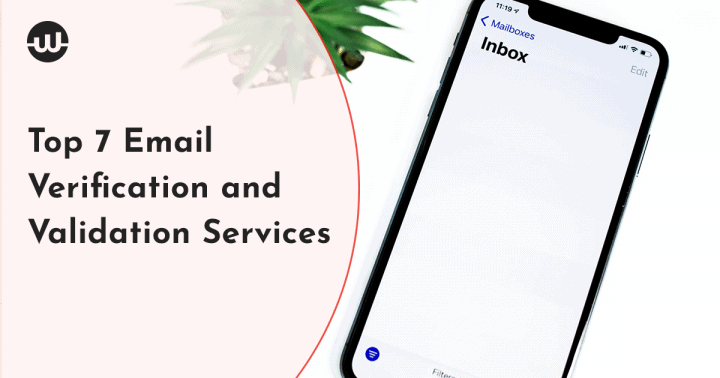 Top 7 Email Verification and Validation Services