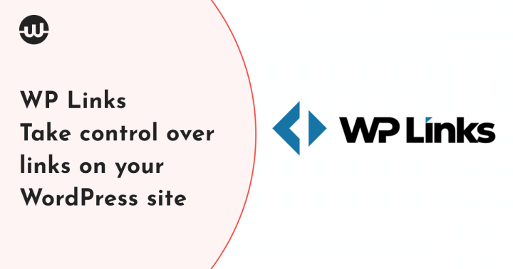 WP Links - Take control over links on your WordPress site