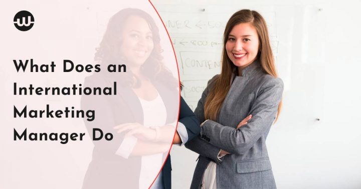 What Does an International Marketing Manager Do