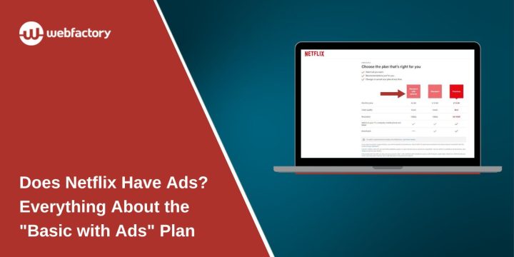 Does Netflix Have Ads? Everything About the "Basic with Ads" Plan