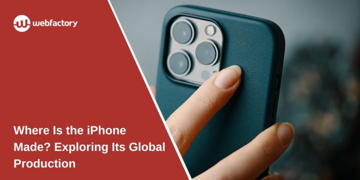 Where Is the iPhone Made? Exploring Its Global Production