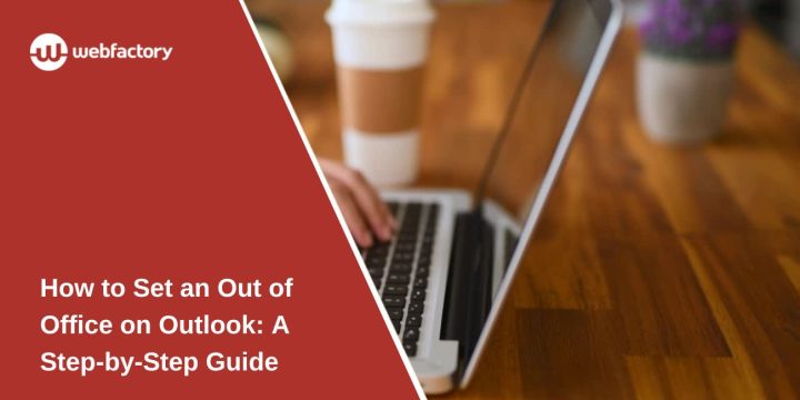How to Set an Out of Office on Outlook: A Step-by-Step Guide