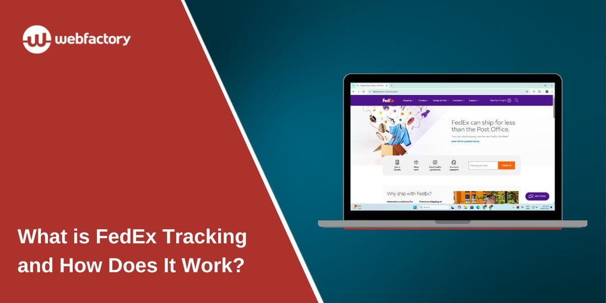 What is FedEx Tracking and How Does It Work?