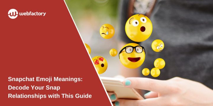 Snapchat Emoji Meanings: Decode Your Snap Relationships with This Guide