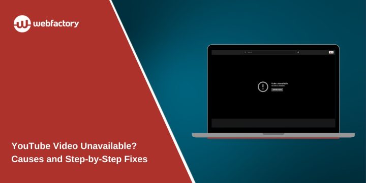YouTube Video Unavailable? Causes and Step-by-Step Fixes
