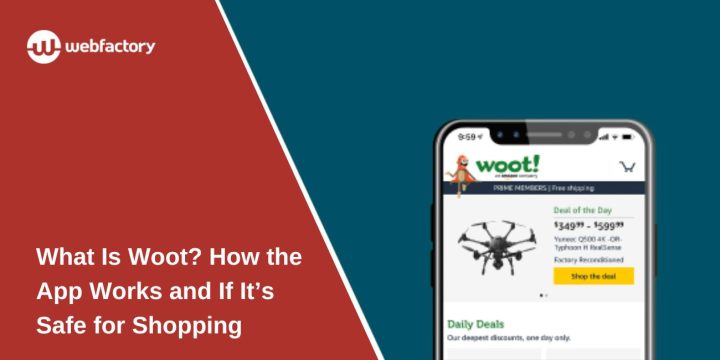 What Is Woot? How the App Works and If It’s Safe for Shopping