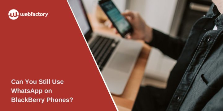 Can You Still Use WhatsApp on BlackBerry Phones?