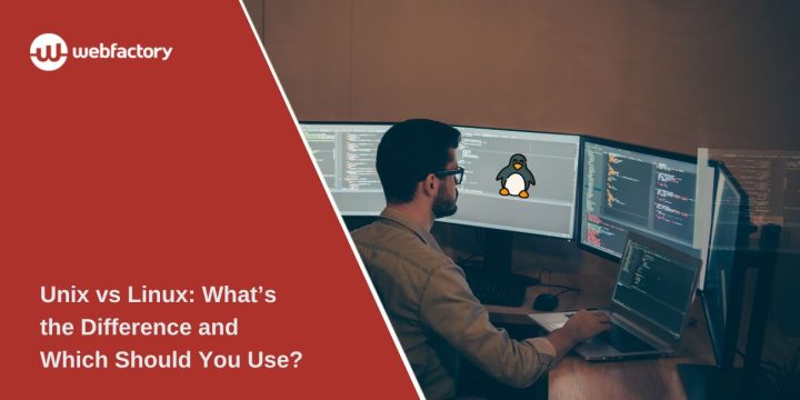 Unix vs Linux: What’s the Difference and Which Should You Use?