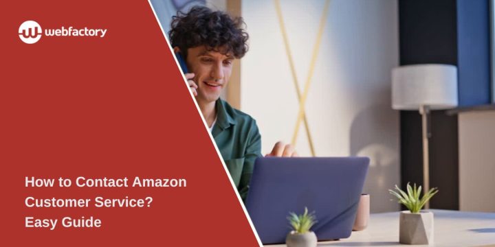 How to Contact Amazon Customer Service? Easy Guide