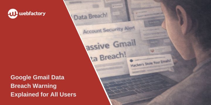 Google Gmail Data Breach Warning Explained for All Users
