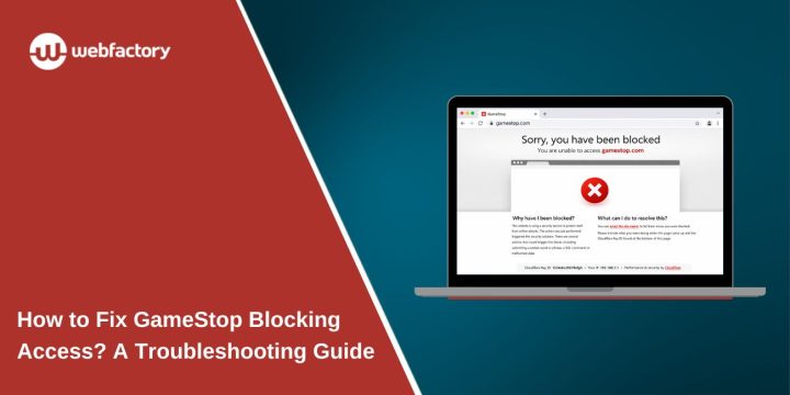 How to Fix GameStop Blocking Access