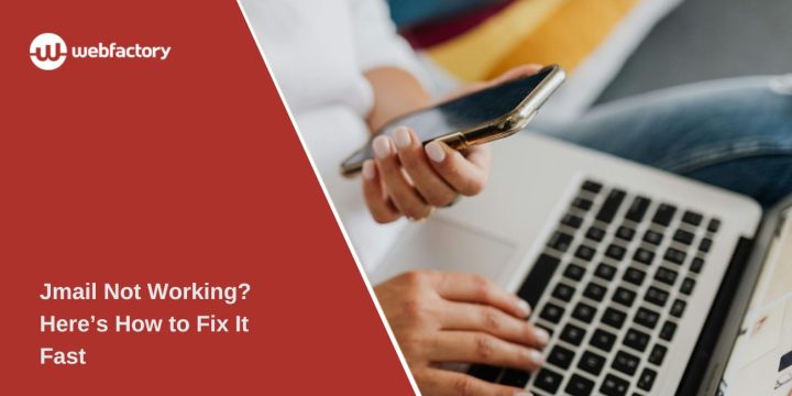 Jmail Not Working? Here’s How to Fix It Fast