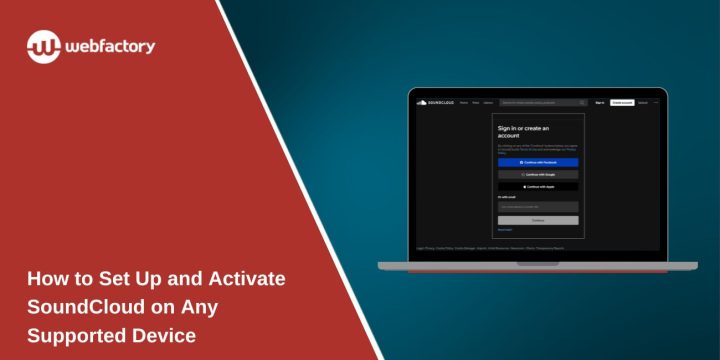 How to Set Up and Activate SoundCloud on Any Supported Device