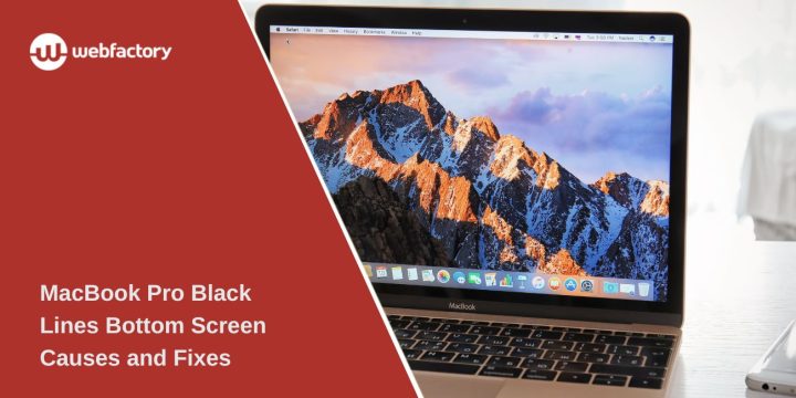 MacBook Pro Black Lines Bottom Screen Causes and Fixes