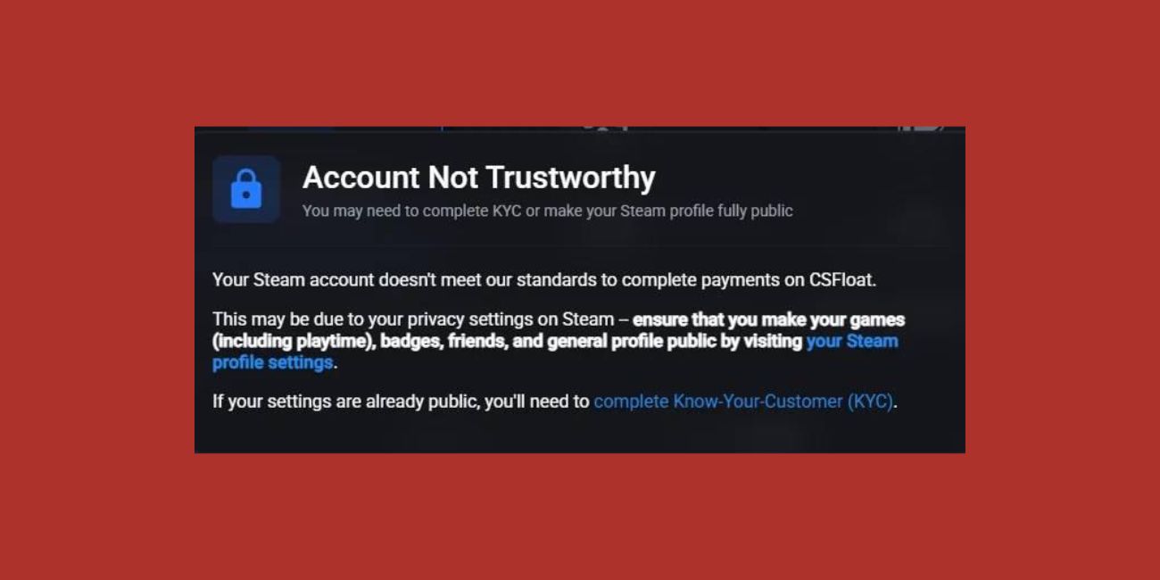 What Does “Account Not Trustworthy” Mean on CSFloat?